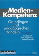 Schel, Stolzenbur, Theunert - Medienkompetenz: Grundlagen und pädagogisches Handeln