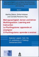 Gibso, Martha Gibson, Hufeise, Britta Hufeisen, Personne, Cornelia Personne - Mehrsprachigkeit: lernen und lehren