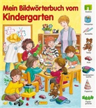 Ute Haderlein, Anne Suess - Mein Bildwörterbuch vom Kindergarten