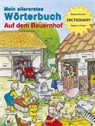 Mein allererstes Wörterbuch, Auf dem Bauernhof, Dtsch.-Engl./Engl.-Dtsch.