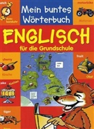 Isabelle Dinter, Petra Dorkenwald - Mein buntes Wörterbuch - Englisch für die Grundschule