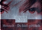 Mensch - Du bist göttlich, Wernauer Adventskalender 2009, Premium