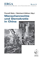 Thoralf Klein, Reinhard Zöllner - Menschenrechte und Demokratie in China