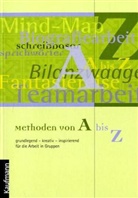 FrauenWerk Stein, Sieglinde Graf, Dorothee Ristein, Kathrin Rückert, Carla Sauer-von Kirchbach, Gudrun Wurmthaler - Methoden von A-Z