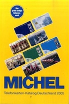Michel Telefonkarten-Katalog Deutschland 2005