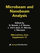 Daniele Benoit, Jean-Francoi Bresse, Jean-Francois Bresse, Luc Van't dack, Luc Van't dack et al, Helmut Werner... - Microbeam and Nanobeam Analysis