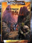 Harald Popp, Isolde Popp, Ulf Lehmann - Midgard, Die Straße zur Hölle