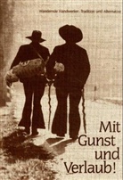 Anne Bohnenkamp, Frank Möbus, Ulla Lüthje, Anne Bohnenkamp - Mit Gunst und Verlaub!
