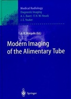 Modern Imaging of the Alimentary Tube