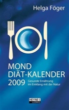 Helga Föger - Mond Diätkalender, Taschenkalender 2009