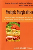 Justyna Sempruch, Laura Shook, Katharina Willems - Multiple Marginalities