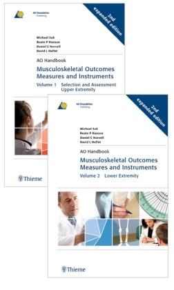 Beat Hanson, Beate Hanson, David L. Helfet, Dan C et al Norvell, Dan C. Norvell, Daniel C. Norvell... - Muscoskeletal Outcomes Measures and Instruments, 2 Vols. - Selection and Assessment Upper Extremity. Lower Extremity