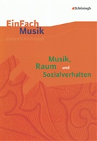 Ditzig-Engelhardt, Ursula Ditzig-Engelhardt, Norbert Schläbitz, Norbert Schläbitz - Musik, Raum und Sozialverhalten, m. Audio-CD