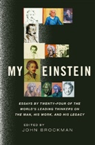 John (EDT) Brockman, John Brockman - My Einstein