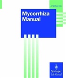 Varma, Ajit Varma - Mycorrhiza Manual