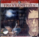 Bodo Primus - Mythos & Wahrheit, Frankenstein, Audio-CD (Audiolibro)