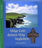 Norbert M. Becker, Norbert Becker, Norbert M. Becker - Möge Gott deinen Weg begleiten