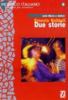 Ernesto Nabboli - Due storie