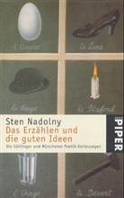 Sten Nadolny - Das Erzählen und die guten Ideen