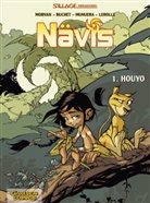 Philippe Buchet, Jean David Morvan, Jean-David Morvan, José Munuera, Jose L. Munuera, Jose Luis Munuera... - Nävis - Bd.1: Nävis - Houyo