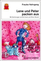 Frauke Nahrgang - Lene und Peter packen aus