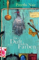 Preethi Nair - Der Duft der Farben
