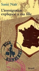 Sami Nair, Sami Naïr, NAIR SAMI, Sami Naïr - L'immigration expliquée à ma fille