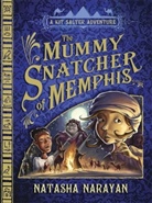 Natasha Narayan - The Mummy Snatcher Of Memphis