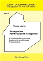Nicolas Nasner, Claus Steinle - Strategisches Kernkompetenz-Management