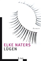 Elke Naters - Lügen