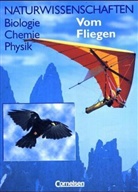 Klaus Liebers - Naturwissenschaften: Biologie, Chemie, Physik, Westliche Bundesländer: Vom Fliegen