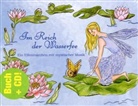 Elisabeth Naumann, Kati Naumann - Im Reich der Wasserfee, m. Audio-CD
