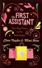 Hare, Mim Hare, Mimi Hare, Naylo, Naylor, Clare Naylor - The 1st Assistant