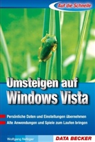 Wolfgang Nefzger - Umsteigen auf Windows Vista