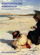 Ruth Negendanck, G Pawelcik, G Pawelcik, Rut Negendanck, Ruth Negendanck - Künstlerkolonie Ahrenshoop