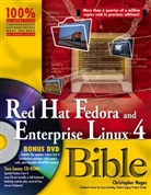 C Negus, Chris Negus, Christopher Negus - Red Hat Fedora and Enterprise Linux 4 Bible