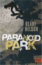 Blake Nelson - Paranoid Park