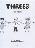 Sheila M. Nelson, Sheila Mary Nelson - Threes, für 3 Violinen