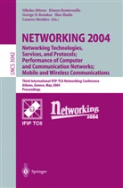 Ilias Iliadis, Kimon Kontovasilis, Lazaros Merakos, Nikolas Mitrou, George Rouskas - Networking 2004, 2 Pts.
