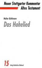 Walter Bühlmann, Christoph Dohmen - Neuer Stuttgarter Kommentar, Altes Testament - 15: Das Hohelied
