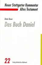 Dieter Bauer, Christoph Dohmen - Neuer Stuttgarter Kommentar, Altes Testament - 22: Das Buch Daniel