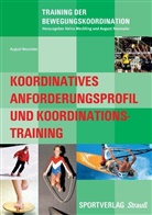 August Neumaier - Koordinatives Anforderungsprofil und Koordinationstraining