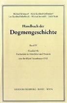 Burkhard Neunheuser - Fortsetzungswerk. Handbuch der Dogmengeschichte.: Eucharistie