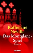 Katherine Neville - Das Montglane-Spiel