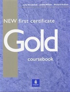 Richard Acklam - New First Certificate Gold: New First Certificate Gold Coursebook