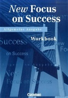 David Clarke, Michael Macfarlane - New Focus on Success, Allgemeine Ausgabe: Workbook