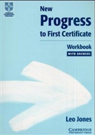 New Progress to First Certificate: Workbook with Answers
