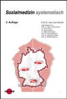 Jens-Uwe Niehoff, Jens-Uwe Niehoff - Sozialmedizin systematisch