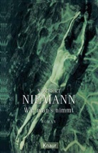 Norbert Niemann - Wie man's nimmt