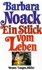 Barbara Noack - Ein Stück vom Leben